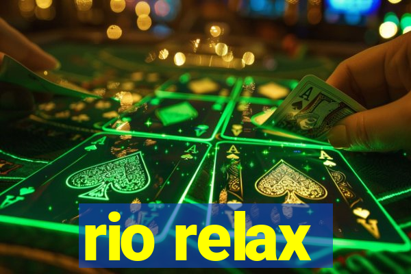 rio relax